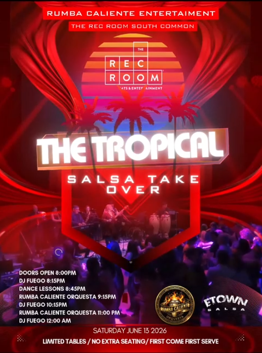 THE TROPICAL SALSA TAKE OVER